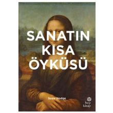 Sanatın Kısa Öyküsü - Susie Hedge