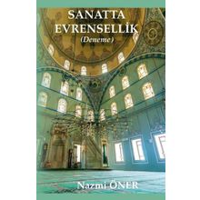 Sanatta Evrensellik-Deneme - Nazmi Öner
