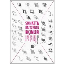 Sanatta Hafızanın Biçimleri - Meryem Babacan Bursalı
