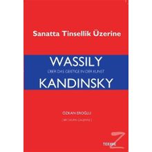 Sanatta Tinsellik Üzerine - Vassily Kandinsky