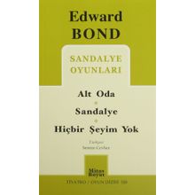 Sandalye Oyunları Alt Oda - Sandalye - Hiçbir Şeyim Yok - Edward Bond