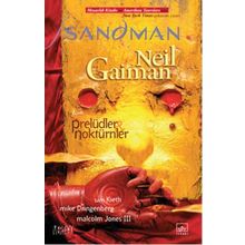 Sandman 1 - Prelüdler - Noktürnler - Neil Gaiman
