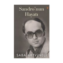 Sandro'nun Hayatı - Saba Artvineli