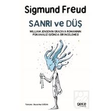Sanrı ve Düş Gradiva - wilhelm jensen Sigmund Freud