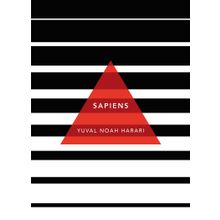Sapiens A Brief History of Humankind - Yuval Noah Harari
