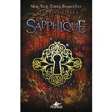 SAPPHIQUE INCARCERON 2 - CATHERINE FISHER