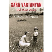 Sara Vartanyan Adı Umut Olsun - Cemal Uzundal