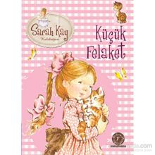 Sarah Kay Koleksiyonu 2 Küçük Felaket - Modesty T. Streetlittle