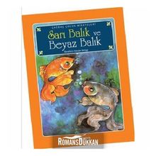 SARI BALIK VE BEYAZ BALIK - İBRAHİM HASAN BEYGI