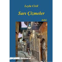 Sarı Çizmeler - Leyla Civil