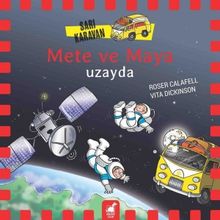 Sarı Karavan Mete ve Maya Uzayda - Vita Dickinson