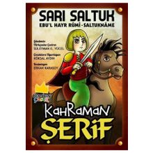 Sarı Saltuk: Kahraman Şerif - Kolektif