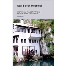 Sarı Saltuk Meselesi - Yusuf Ziya Yörükan M. Tayyip Okiç