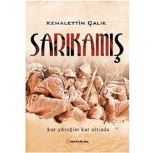 Sarıkamış Donmuş Umutlar - Sara Gürbüz Özeren