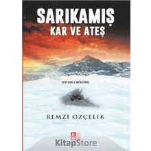 Sarıkamış - Remzi Özçelik