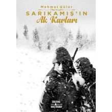 Sarıkamışın Ak Karları - Mehmet Güler
