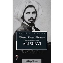 Sarıklı İhtilalci Ali Suavi - Mithat Cemal Kuntay