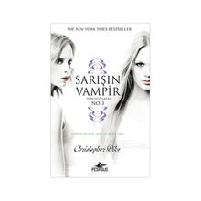 SARIŞIN VAMPIR NO: 3 SONSUZ ŞAFAK - CHRISTOPHER PIKE