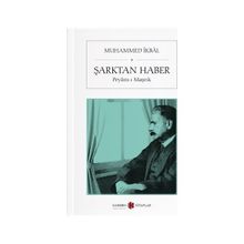 Şark’tan Haber - Muhammet İkbal