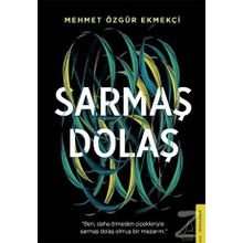 Sarmaş Dolaş - Mehmet Özgür Ekmekçi