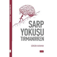 Sarp Yokuşu Tırmanırken - Gürgün Karaman