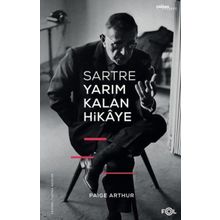 Sartre Yarım Kalan Hikaye Fol Kitap