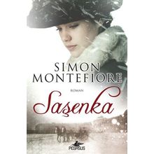 Saşenka - Simon Montefiore