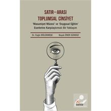 Satır Arası Toplumsal Cinsiyet - Engin Bölükmeşe