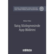 Satış Sözleşmesinde Ayıp Bildirimi - Kübra Yıldız