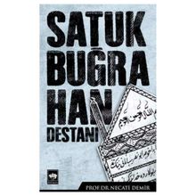 Satuk Buğra Han Destanı - Necati Demir