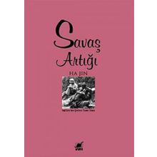 SAVAŞ ARTIĞI - HA JIN