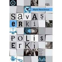 Savaş Erki Polis Erki - Mark Neocleous