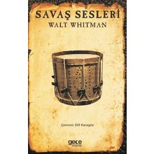 Savaş Sesleri - Walt Whitman