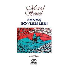 Savaş Söylemleri - Meral Şener