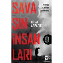 Savaşın İnsanları - Cihat Arpacık