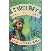 Savcı Bey Büyük Türk Romanı-Bilge Kültür Sanat