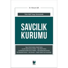 Savcılık Kurumu (Türk Adli Yargı Sisteminde) / Hüseyin Şık