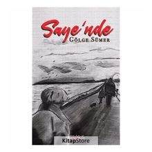 Saye'nde - Gölge Sümer