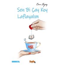 Sayfa 6 Yayınları Sen Bi Çay Koy Laflayalım