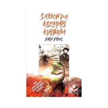 Saygonda Kızarmış Kurbağa Emre Ergel
