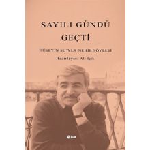 Sayılı Gündü Geçti - Hüseyin Su