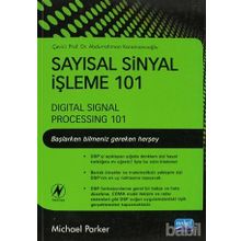 SAYISAL SINYAL İŞLEME 101 - ABDURRAHMAN KARAMANCIOĞLU;MICHAEL PARKER
