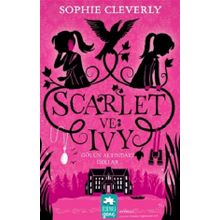 Scarlet ve Ivy 4 - Gölün Altındaki Işıklar - Sophie Cleverly