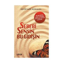 Sebebi Sensin Bu Gidişin - Necip Fazıl Kızılkaya