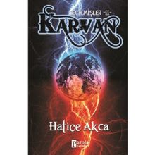 Seçilmişler 2 - Karvan Hatice Akca
