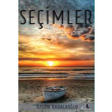 Seçimler - Özgün Kabacaoğlu