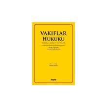 Seçkin Vakıflar Hukuku (Kuruluşu, Işleyişi ve Sona Ermesi) Doç. Dr. Cengiz Sarı 2. Baskı, Mayıs 2026 - yok - Beyaz