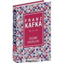 Seçme Eserleri - Franz Kafka