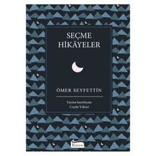 Seçme Hikayeler Bez Ciltli Ömer Seyfettin