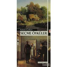 Seçme Öyküler - Anton Pavloviç Çehov